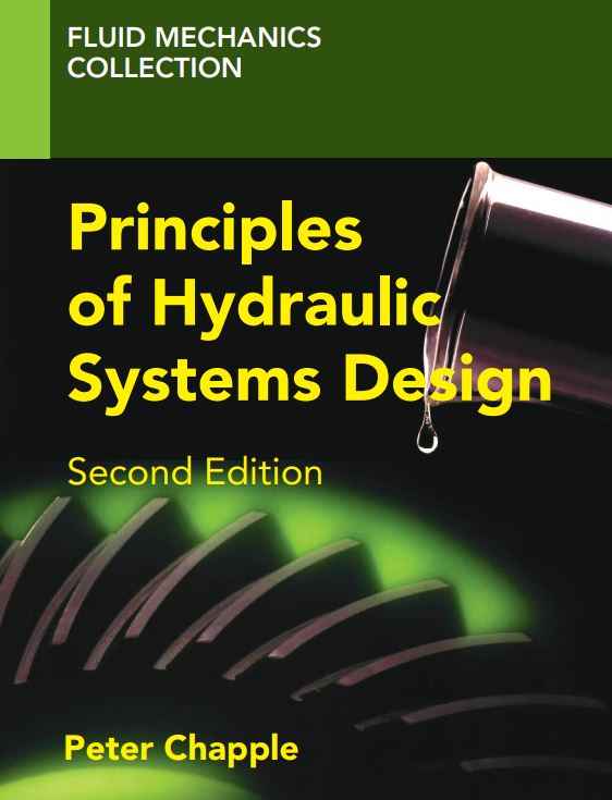 PRINCIPLES OF HYDRAULIC SYSTEMS DESIGN