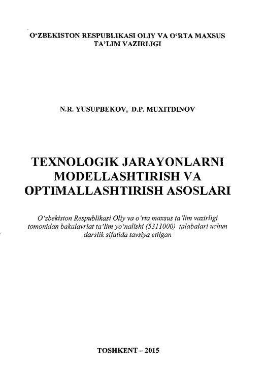 TEXNOLOGIK JARAYONLARNI MODELLASHTIRISH VA OPTIMALLASHTIRISH ASOSLARI