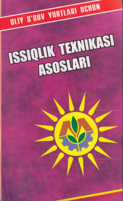 ISSIQLIK TEXNIKASI ASOSLARI