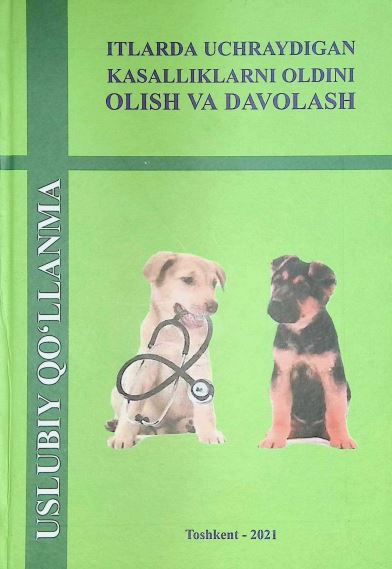 ITLARDA UCHRAYDIGAN KASALLIKLARNING OLDINI OLISH VA DAVOLASH
