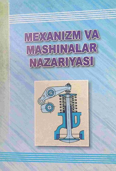 MEXANIZM VA MASHINALAR NAZARIYASI