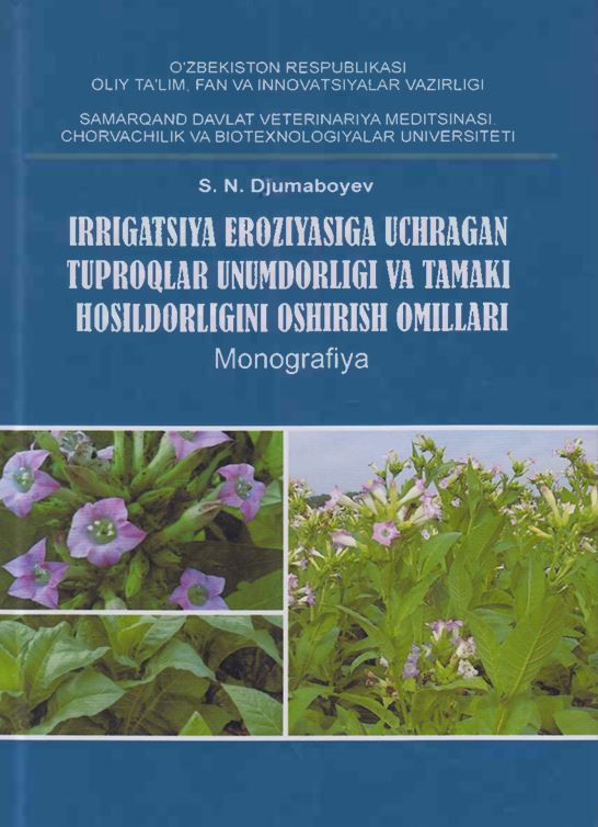 Irrigatsiya eroziyasiga uchragan tuproqlar unumdorligi va tamaki hosildorligini oshirish omillari