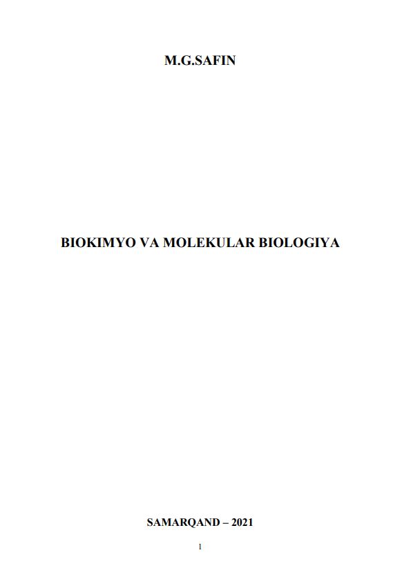 BIOKIMYO VA MOLEKULAR BIOLOGIYA