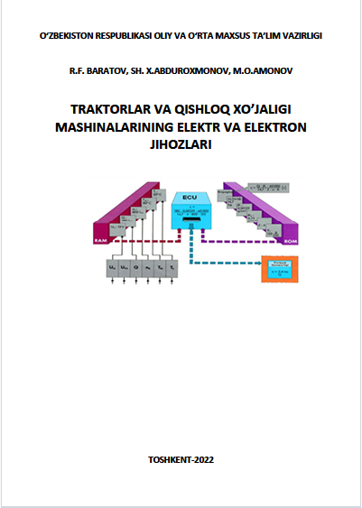 TRAKTORLAR VA QISHLOQ XO’JALIGI MASHINALARINING ELEKTR VA ELEKTRON JIHOZLARI