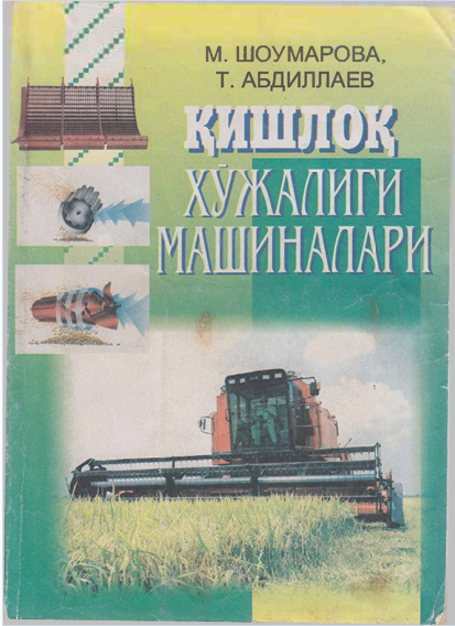 ҚИШЛОҚ ХЎЖАЛИГИ МАШИНАЛАРИ