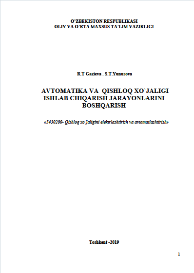 AVTOMATIKA VA  QISHLOQ XO`JALIGI ISHLAB CHIQARISH JARAYONLARINI BOSHQARISH