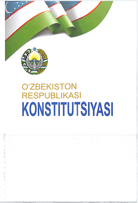 O'ZBEKISTON RESPUBLIKASI KONSTITUTSIYASI