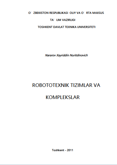 ROBOTOTEXNIK TIZIMLAR VA KOMPLEKSLAR
