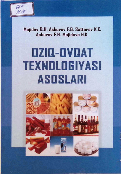 OZIQ-OVQAT TEXNOLOGIYASI ASOSLARI