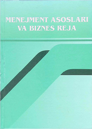 MENEJMENT ASOSLARI VA BIZNES REJA