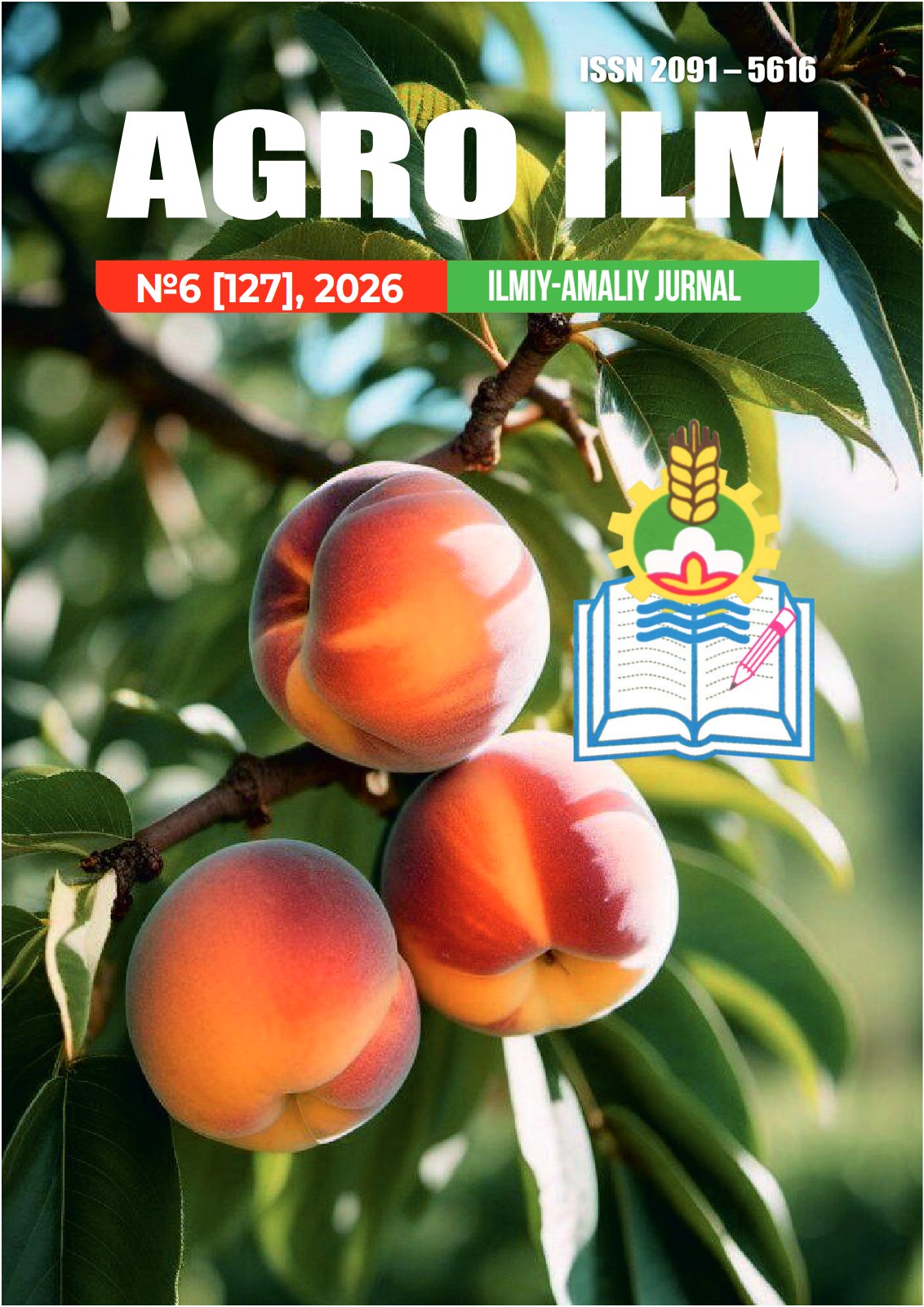 Agro ilm №-6_2026: agrar-iqtisodiy, ilmiy-amaliy jurnal