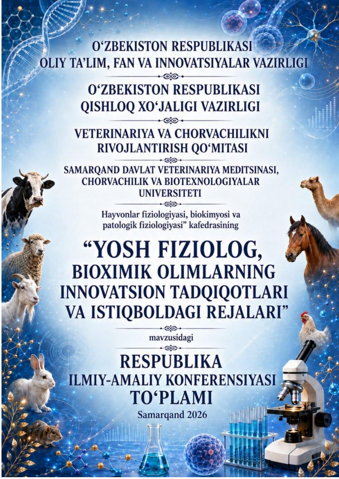 “Yosh fiziolog, bioximik olimlarning innovatsion tadqiqotlari va istiqboldagi rejalari” RIAK to‘plami. 2026-yil