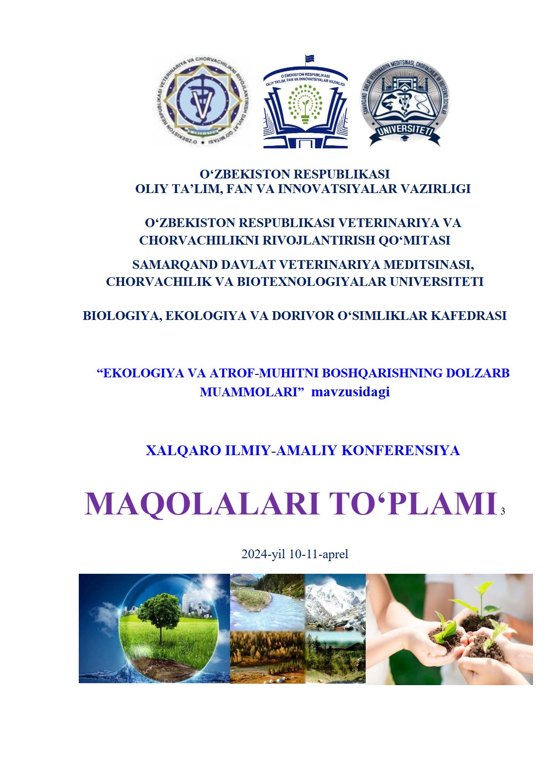 “Ekologiya va atrof-muhitni boshqarishning dolzarb muammolari” mavzusidagi XIAK_2024-yil 10-11-aprel