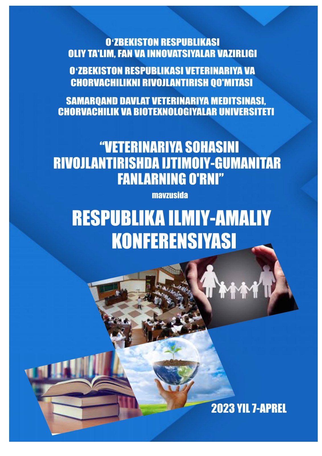 “Veterinariya sohasini rivojlantirishda ijtimoiy-gumanitar fanlarning o'rni mavzusida RIAK_2023 yil 7-aprel