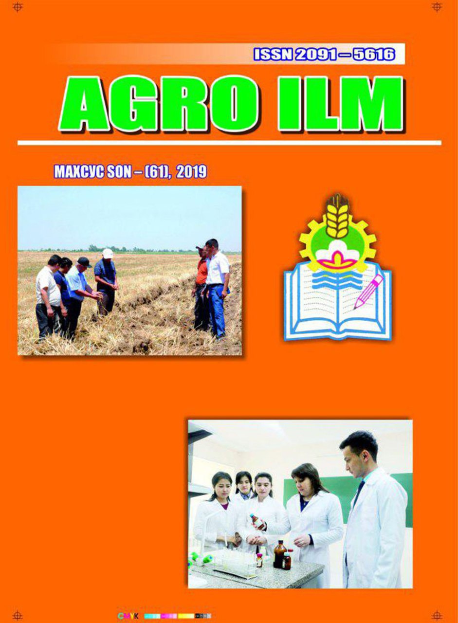 AGRO ILM №-Maxsus son 2019: Agrar-iqtisodiy, Ilmiy-amaliy jurnal