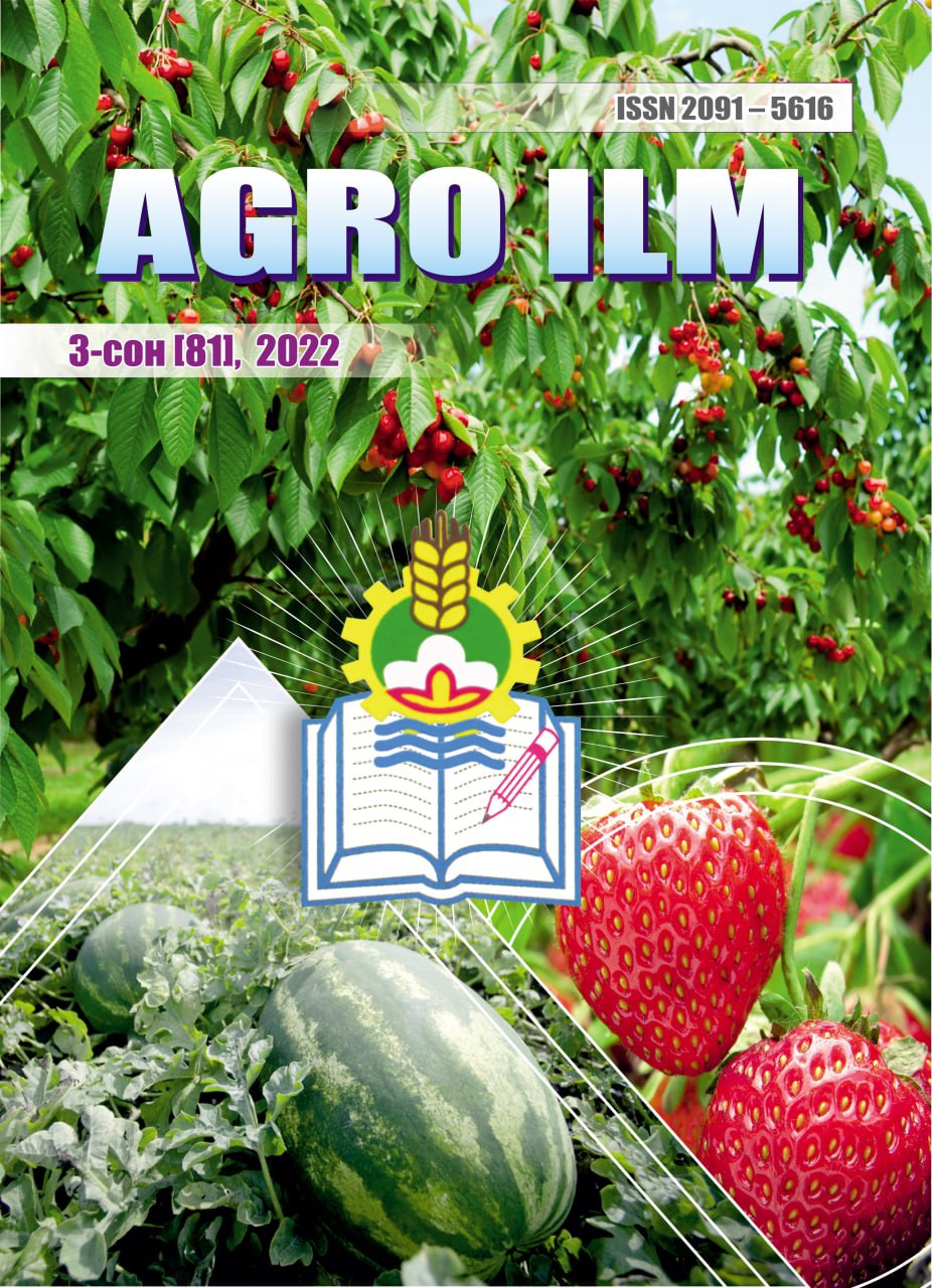 AGRO ILM №-3 2022: Agrar-iqtisodiy, Ilmiy-amaliy jurnal
