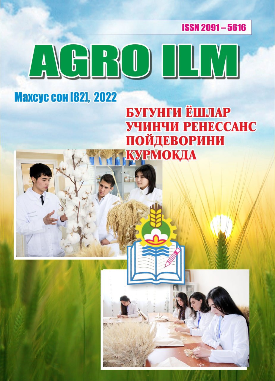 AGRO ILM №-Maxsus son 2022: Agrar-iqtisodiy, Ilmiy-amaliy jurnal