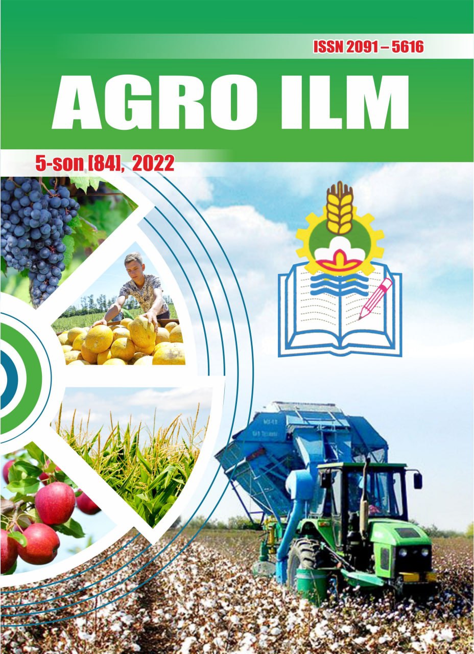 AGRO ILM №-5 2022: Agrar-iqtisodiy, Ilmiy-amaliy jurnal
