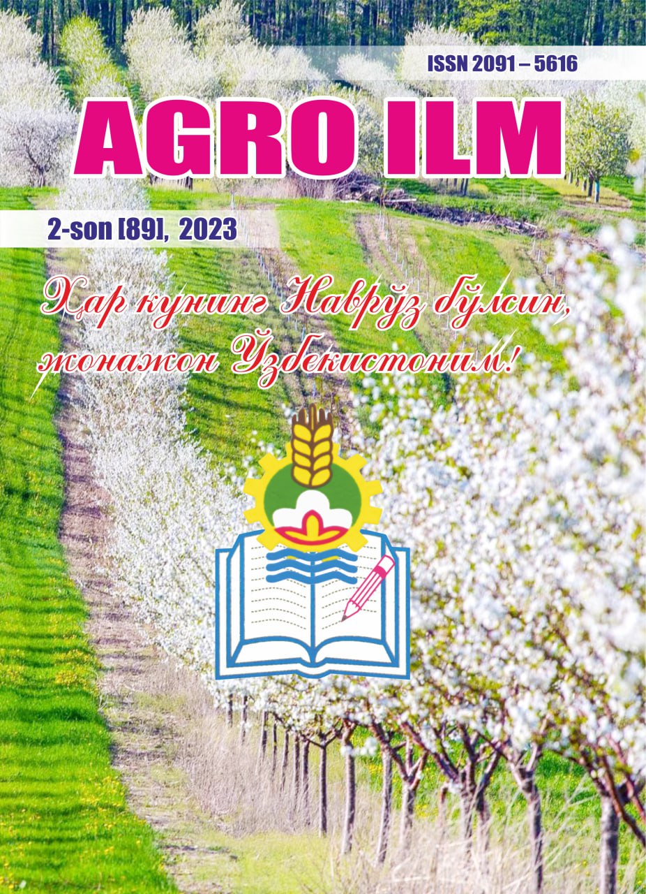 AGRO ILM №-2 2023: Agrar-iqtisodiy, Ilmiy-amaliy jurnal