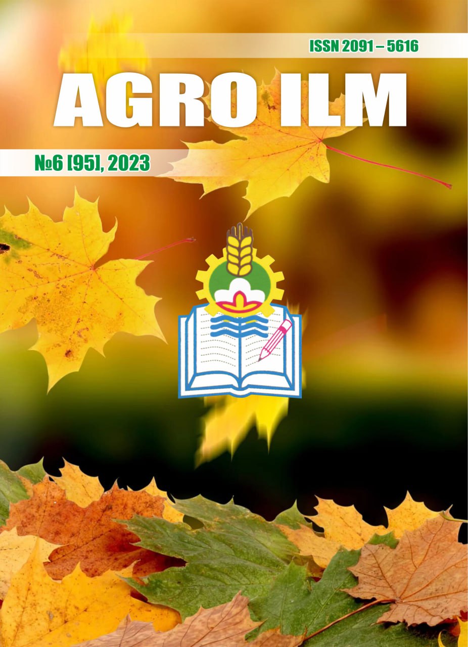 AGRO ILM №-6 2023: Agrar-iqtisodiy, Ilmiy-amaliy jurnal