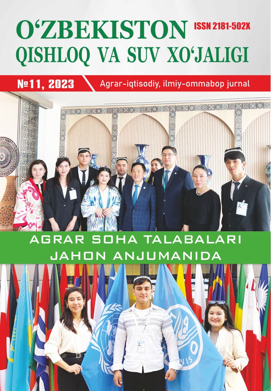 O‘ZBEKISTON QISHLOQ VA SUV XO'JALIGI №-11, 2023 Agrar-iqtisodiy, ilmiy-ommabop jurnal