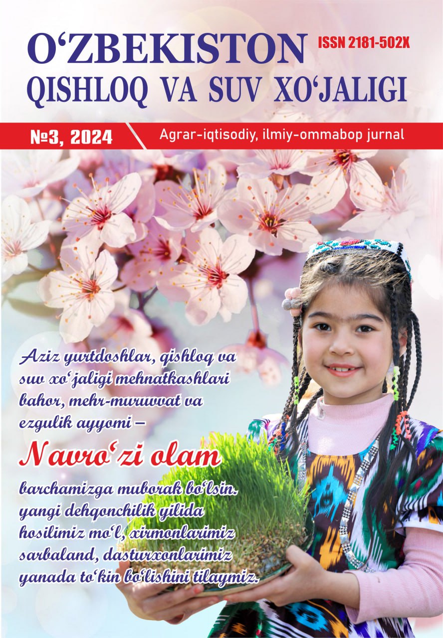 O‘ZBEKISTON QISHLOQ VA SUV XO'JALIGI №-3, 2024 Agrar-iqtisodiy, ilmiy-ommabop jurnal