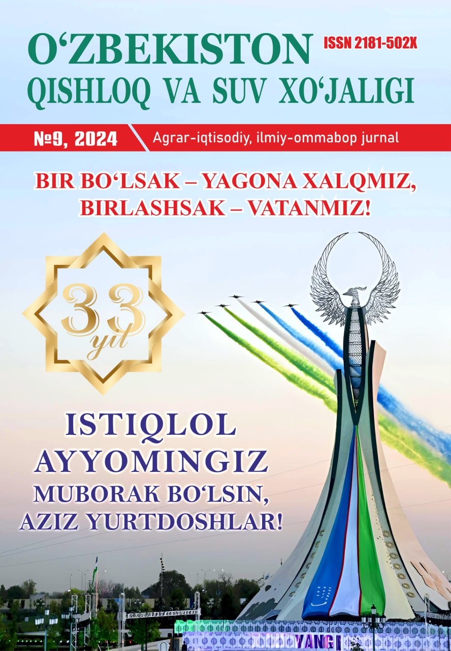 O‘ZBEKISTON QISHLOQ VA SUV XO'JALIGI №-9, 2024 Agrar-iqtisodiy, ilmiy-ommabop jurnal
