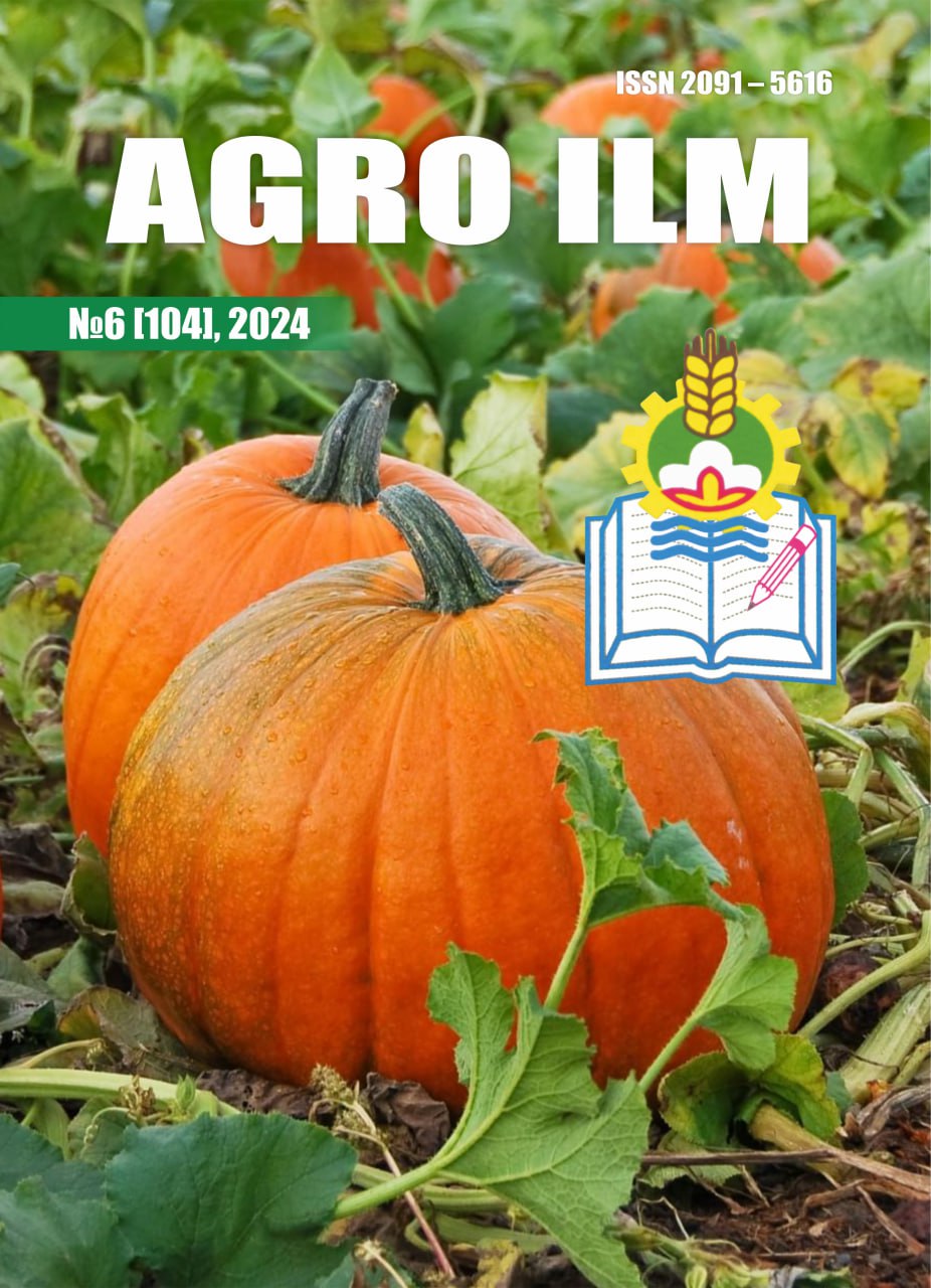 AGRO ILM №-6 2024: Agrar-iqtisodiy, Ilmiy-amaliy jurnal