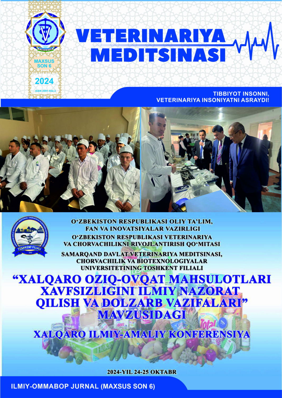 VETERINARIYA MEDITSINASI Oylik ilmiy-ommabop nashr №6 Maxsus son. 2024