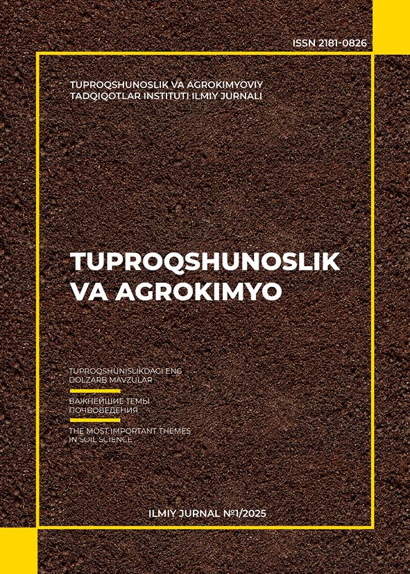 TUPROQSHUNOSLIK VA AGROKIMYO Ilmiy jurnal №1 2025