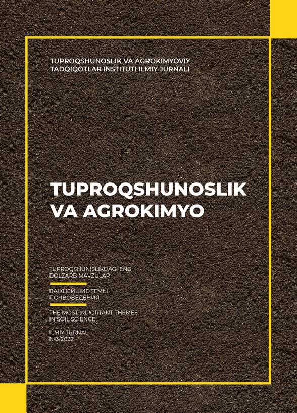 TUPROQSHUNOSLIK VA AGROKIMYO Ilmiy jurnal №3 2022
