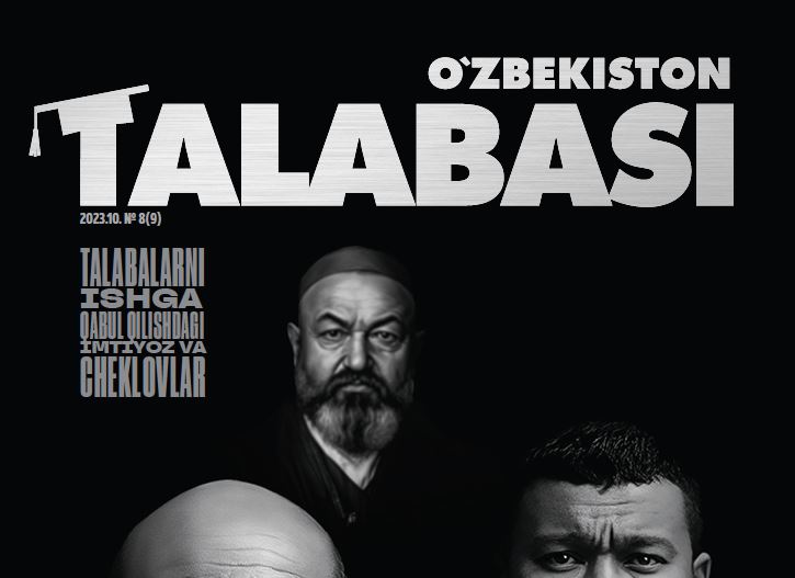 O‘ZBEKISTON TALABASI.№-8 2023 Ma’naviy-ma’rifiy, ommaviy-uslubiy metodik jurnal