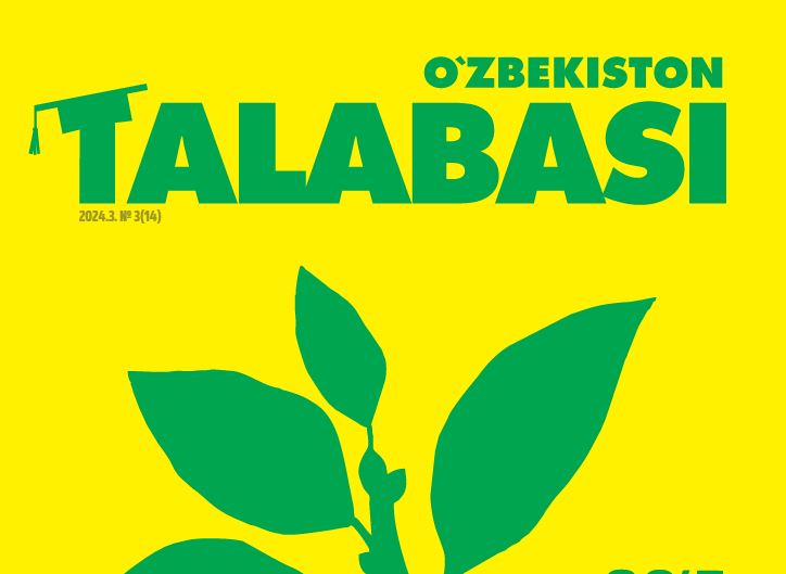 O‘ZBEKISTON TALABASI.№-3 2024 Ma’naviy-ma’rifiy, ommaviy-uslubiy metodik jurnal