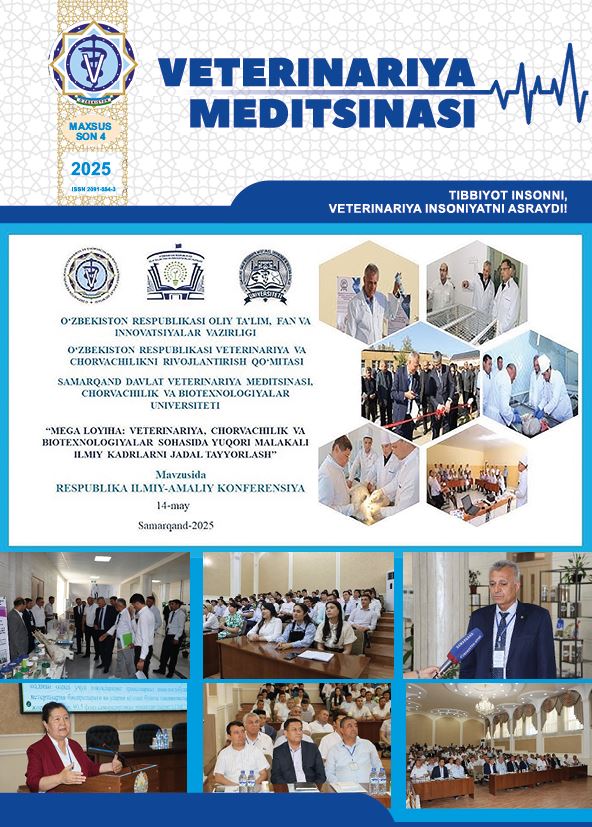 VETERINARIYA MEDITSINASI Oylik ilmiy-ommabop nashr №4-Maxsus son. 2025
