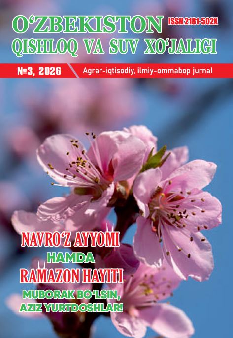 O‘zbekiston qishloq va suv xo'jaligi №-3_ 2026 agrar-iqtisodiy, ilmiy-ommabop jurnal