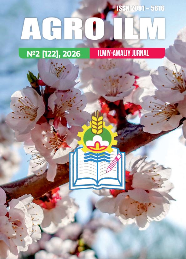 Agro ilm №-2_2026: agrar-iqtisodiy, ilmiy-amaliy jurnal
