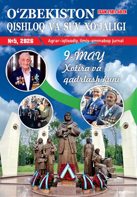 O‘zbekiston qishloq va suv xo'jaligi №-5_ 2026 agrar-iqtisodiy, ilmiy-ommabop jurnal
