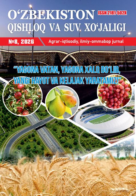 O‘zbekiston qishloq va suv xo'jaligi №-8_ 2026 agrar-iqtisodiy, ilmiy-ommabop jurnal