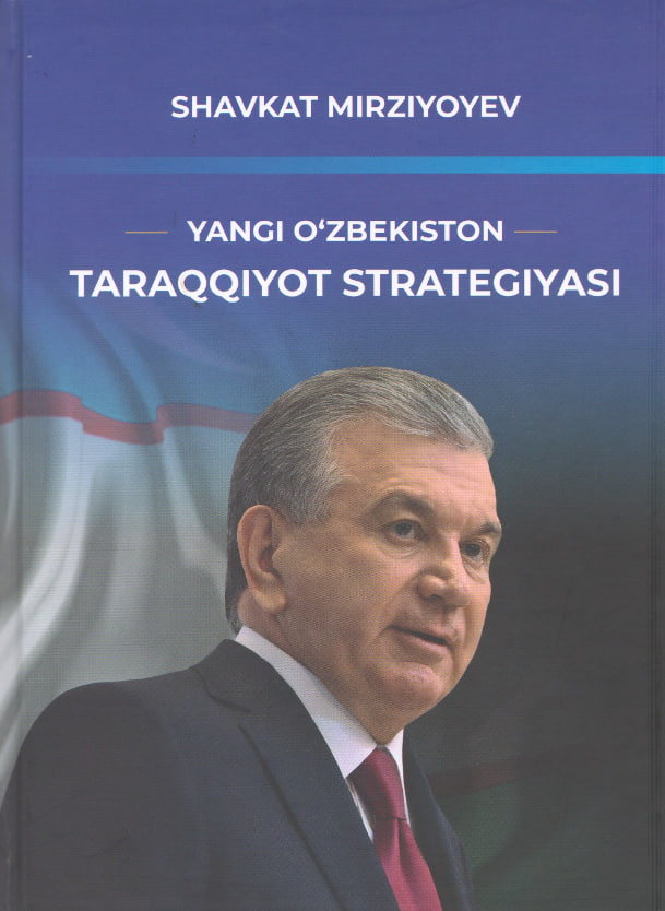 Yangi O`zbekiston taraqqiyot strategiyasi 2022
