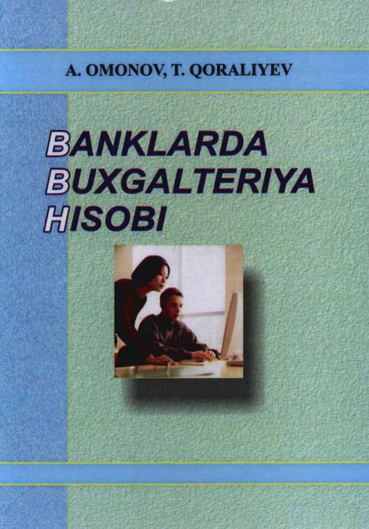 BANKLARDA BUXGALTERIYA HISOBI