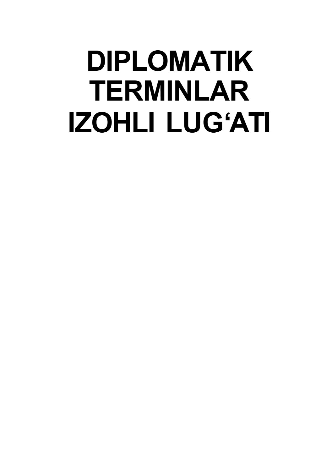 DIPLOMATIK TERMINLAR IZOHLI LUG'AT