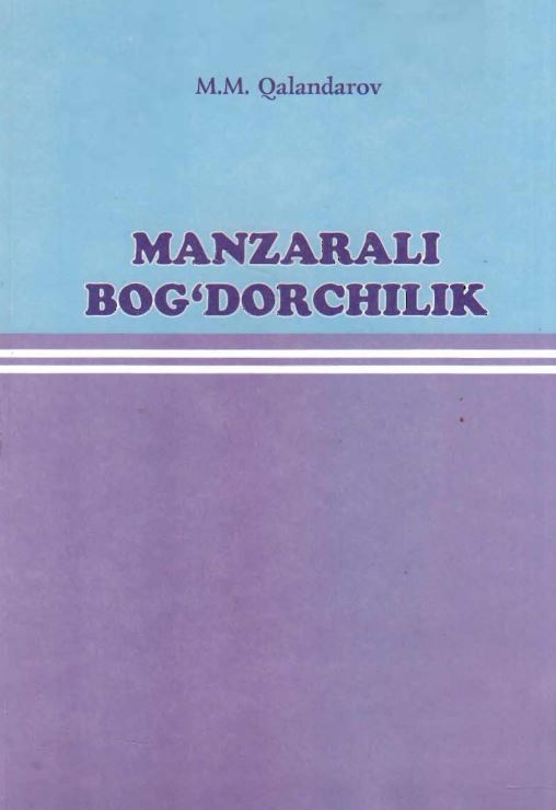 MANZARALI BOG‘DORCHILIK
