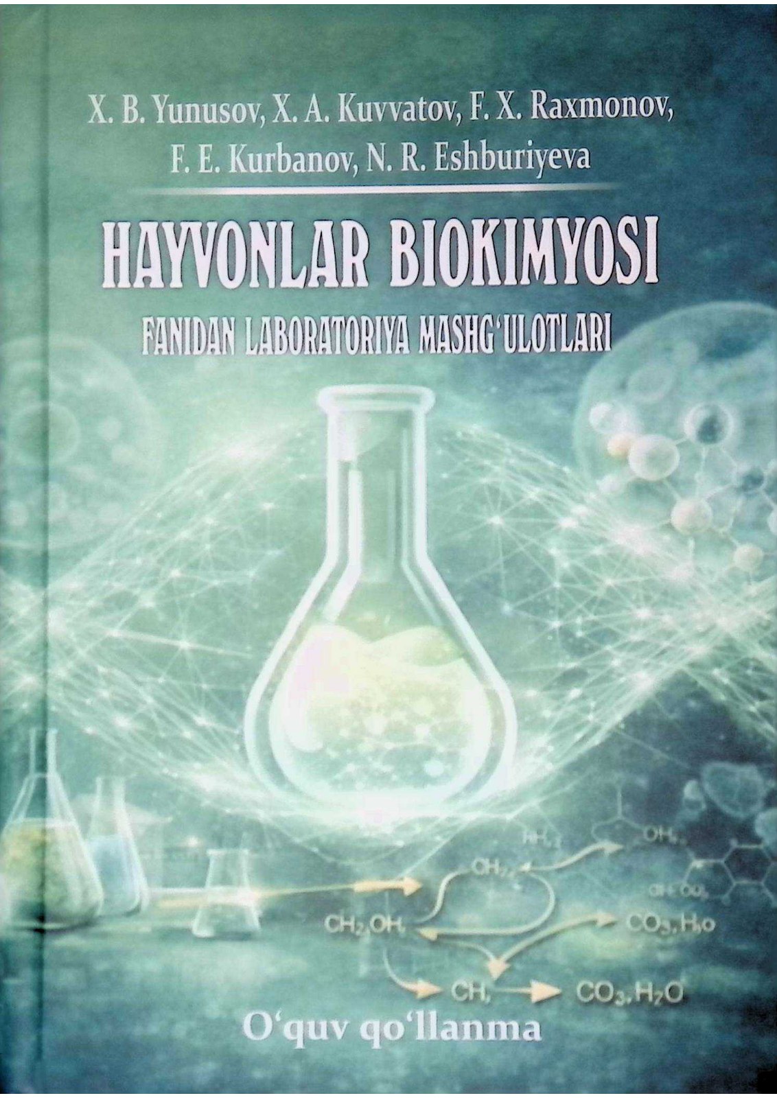 Hayvonlar biokimyosi fanidan laboratoriya mashg‘ulotlari