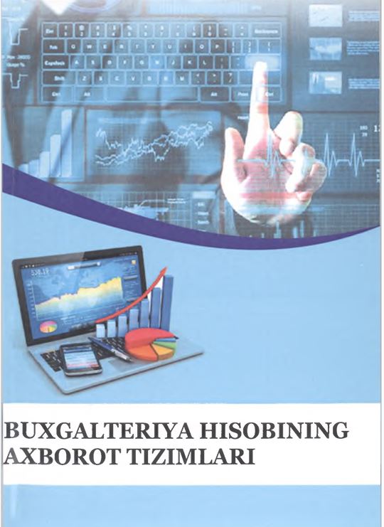 Buxgalteriya hisobining axborot tizimlari-2018.A.A.Karimov 
