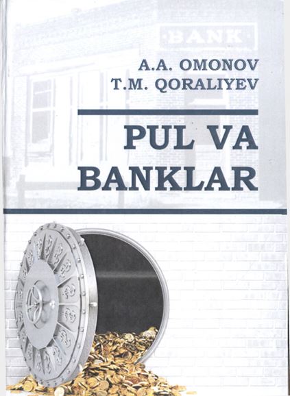 PUL VA BANKLAR-2019.A.A.Omonov