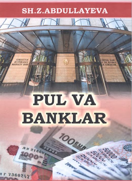 PUL VA BANKLAR-2018. Sh.Z. Abdullayeva