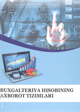Buxgalteriya hisobining axborot tizimlari-2018.A.A.Karimov 