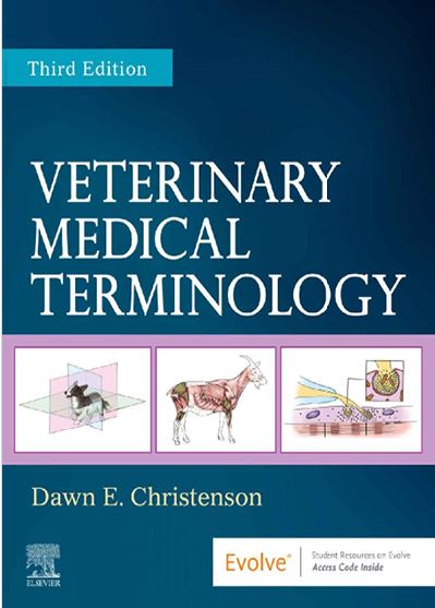 Veterinary Medical Terminology. Dawn E.Christenson