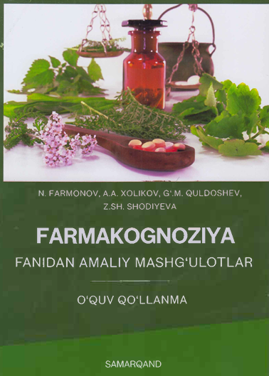 Farmakognoziya fanidan amaliy mashg‘ulotlar-2026y N.FARMONOV