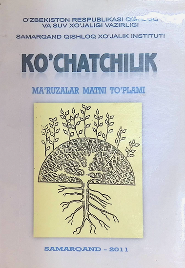 Ko’chatchilik-2011y T.E.Ostonoqulov 